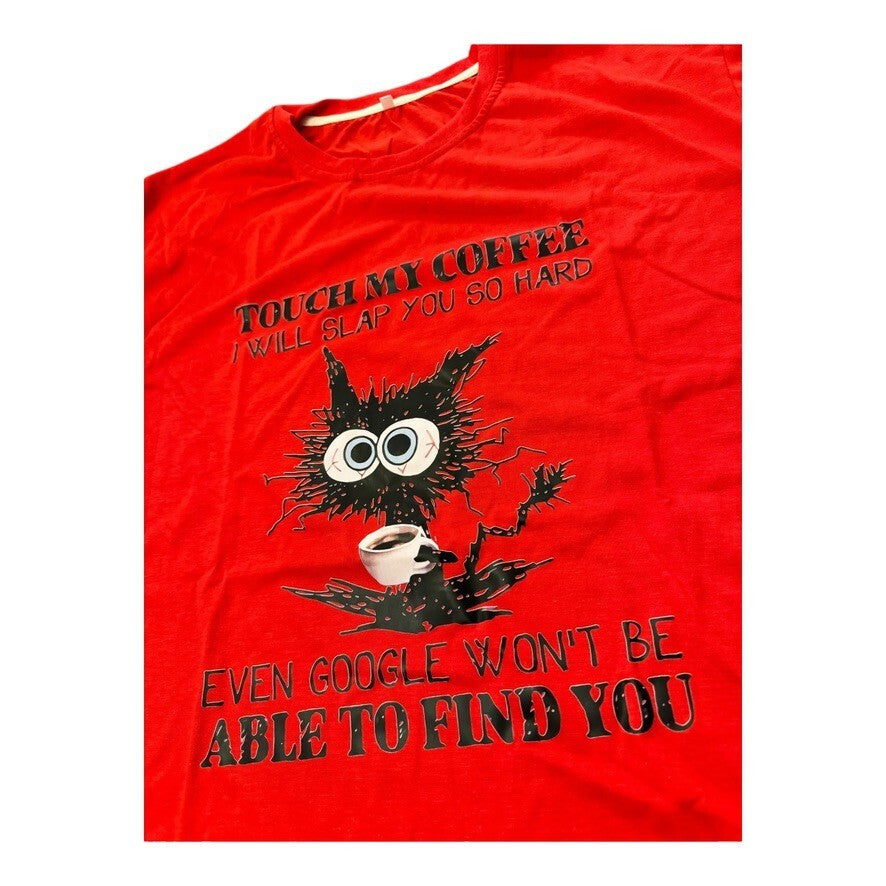 Red Fun T-Shirt w/ Humorous Saying "TOUCH MY COFFEE" - Size 2XL - Unique Design