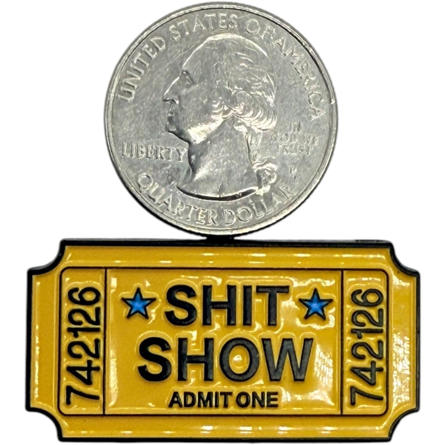 Crap Show Enamel Pin - Funny Ticket Admit One - Novelty Gift
