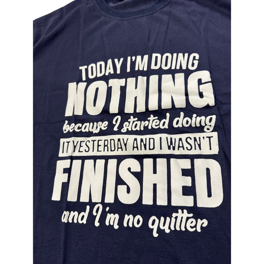 Navy T-Shirt 2XL - "Today I'm Doing Nothing" Fun Sayings Shirt | Original Design
