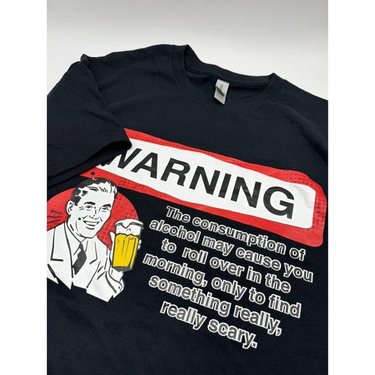 WARNING YOU MAY REGRET DRINKING BOOZE ALCOHOL BEER IN THE MORNING T-SHIRT  XL