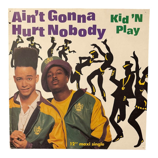 Kid ’N Play: Ain’t Gonna Hurt Nobody Select 12″ Single 33 RPM