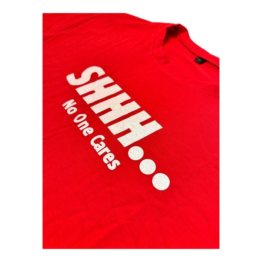 Red T-Shirt 2XL with Unique Saying "SHH...NO ONE CARES" – Humor Fashion