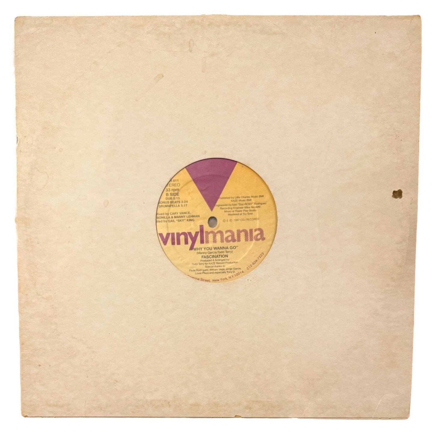 Fascination Why You Wanna Go 12" Vinyl Single 1987 Vinylmania VMR 011 Todd Terry