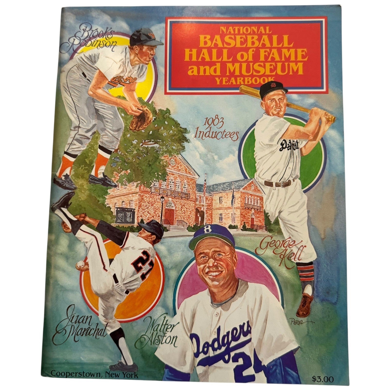 1983 National Baseball Hall of Fame and Museum Yearbook Brooks Robinson Marichal