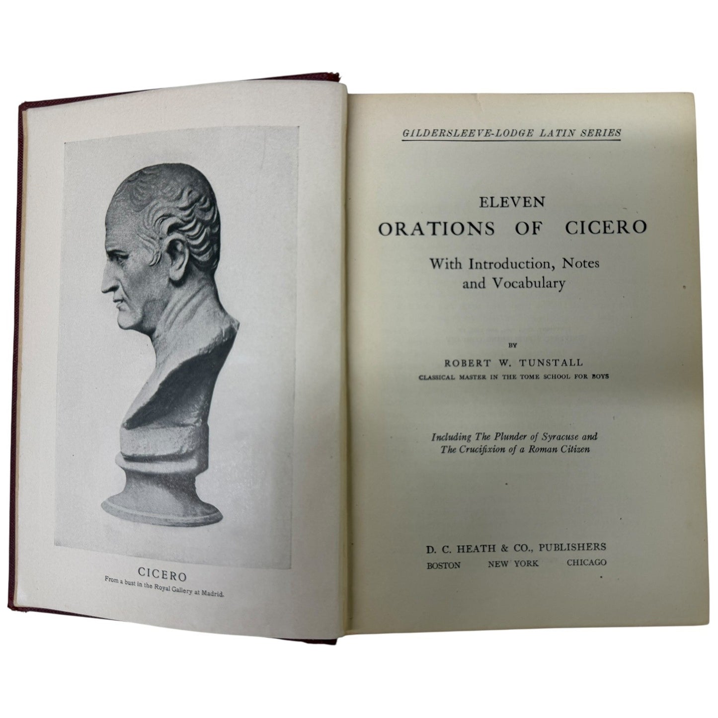 Cicero's Orations Tunstall Latin Classics Textbook Vintage D.C. Heath & Co Book