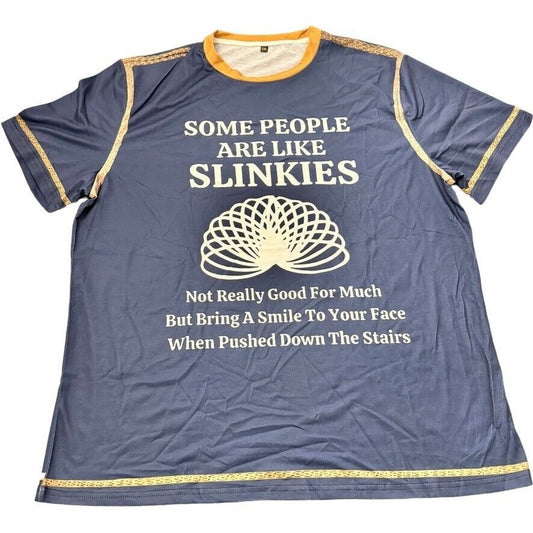 Funny 2XL Blue T-Shirt with Unique Design - "Some People Are Like Slinkies"