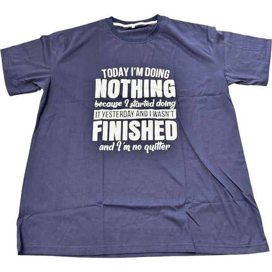 Navy T-Shirt 2XL - "Today I'm Doing Nothing" Fun Sayings Shirt | Original Design